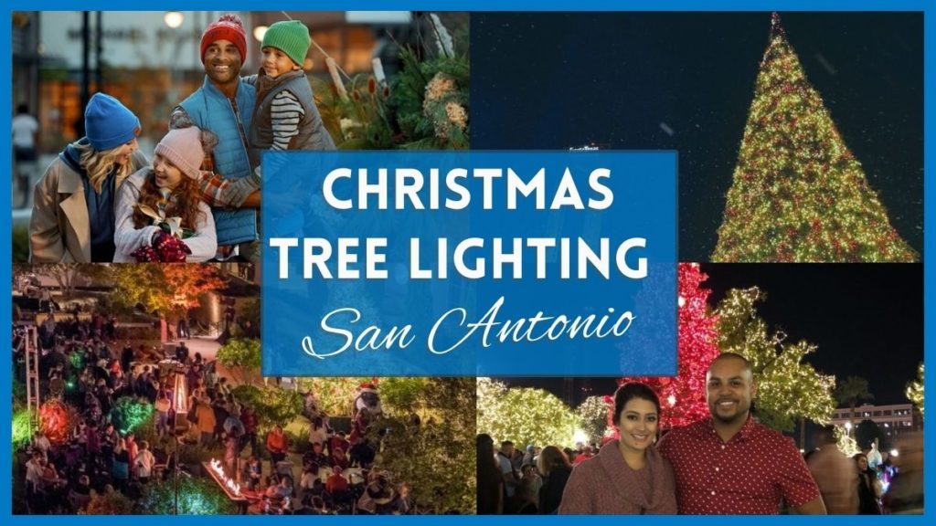 Christmas Tree Lighting San Antonio 2023 Events