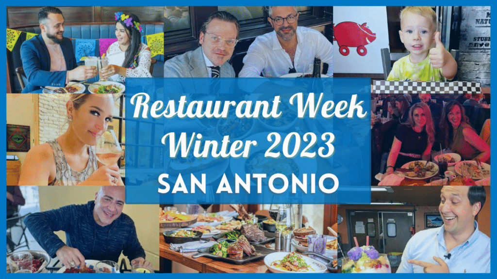 San Antonio Restaurant Week Winter 2023 Menus, Hours, Deals, & More!