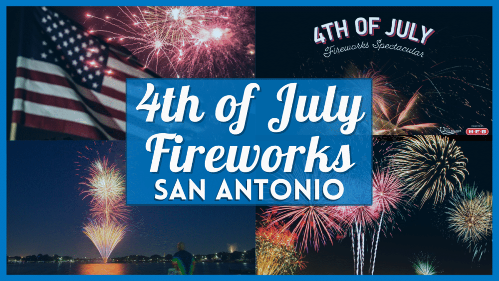4th Of July Fireworks San Antonio 2023 Where To Watch Near You 