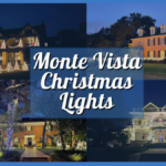 Monte Vista San Antonio Christmas Lights 2023 – Ultimate Guide For Best Time To Visit, Must-See Streets, & More!