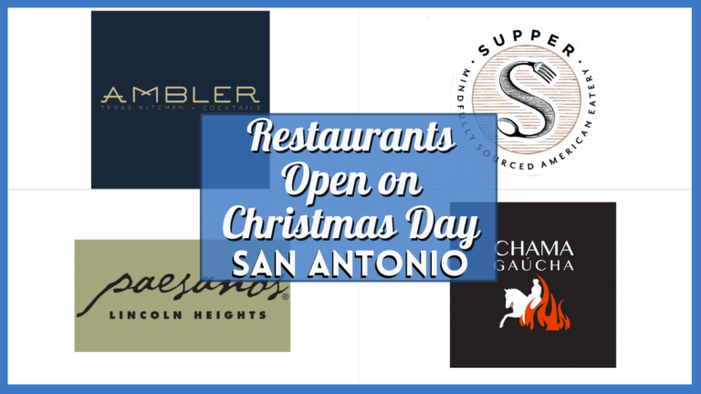 Restaurants Open On Christmas San Antonio