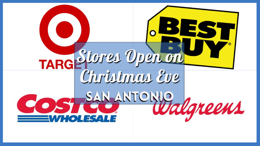 20 San Antonio Stores Open on Christmas Eve 2023