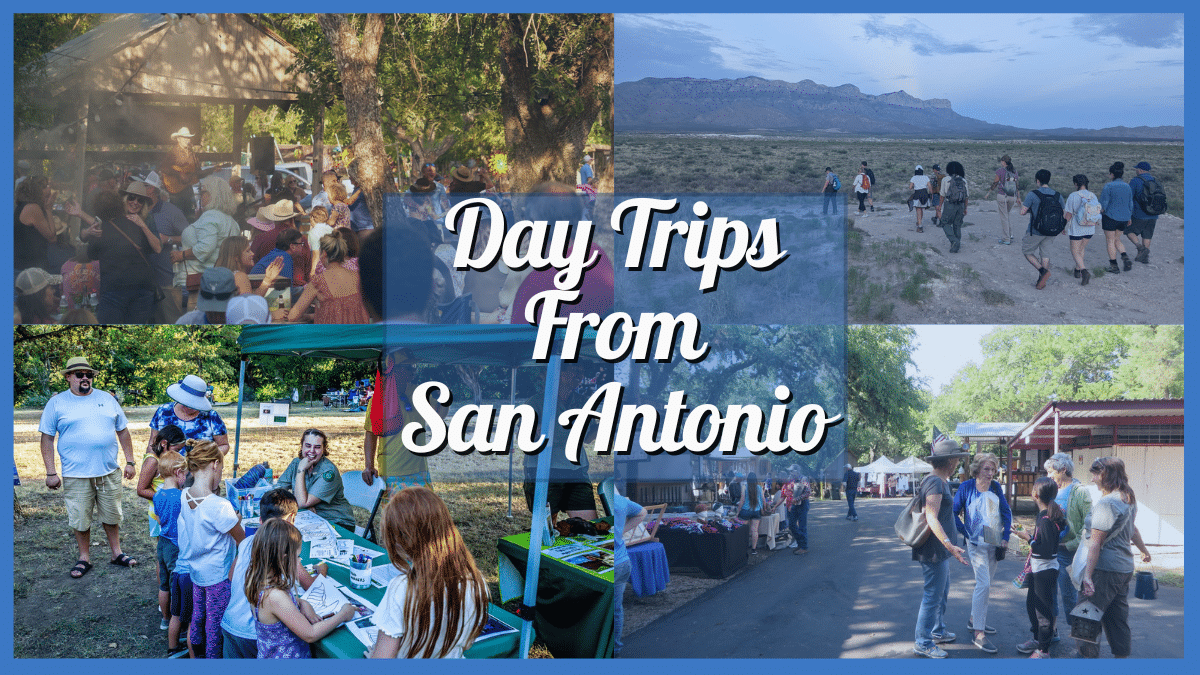 Day Trips From San Antonio