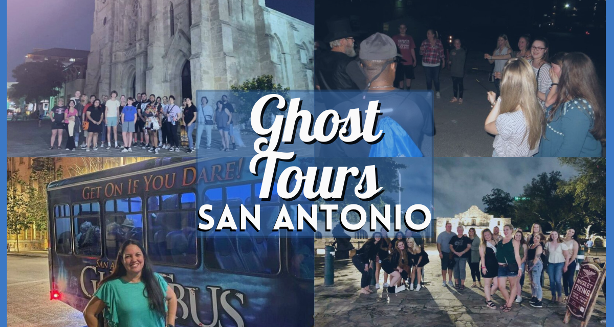 Best Ghost Tours in San Antonio – Where to Book Your Next Haunted Adventure!