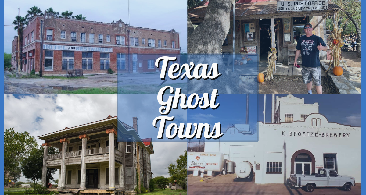 Texas Ghost Towns – The Most Haunted Places Near San Antonio