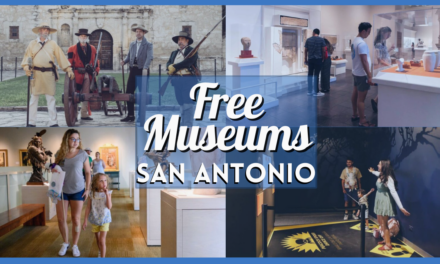 Free Museums in San Antonio – Free Admission Days in these Alamo City Museums!