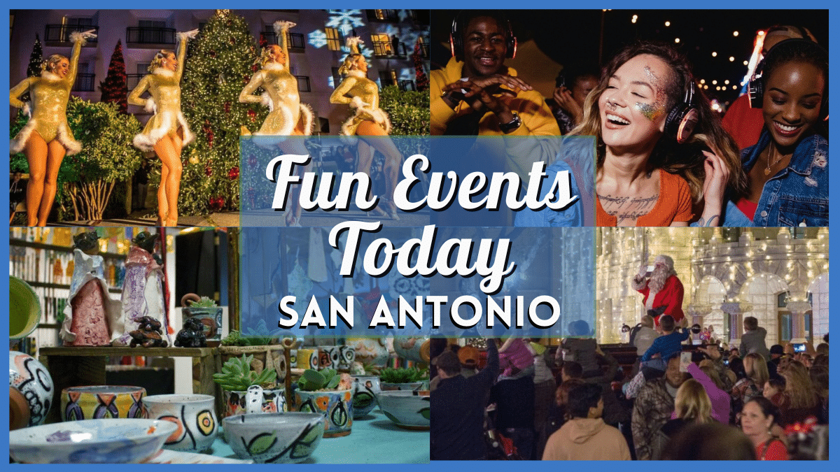 Fun Events in San Antonio Today