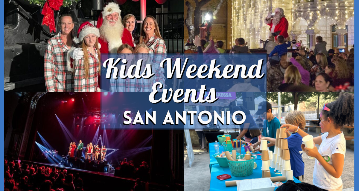 Kids Activities in San Antonio this Weekend of November 22, 2024 includes Downtown Lighting & Santa’s Arrival, The Polar Express Experience and more!