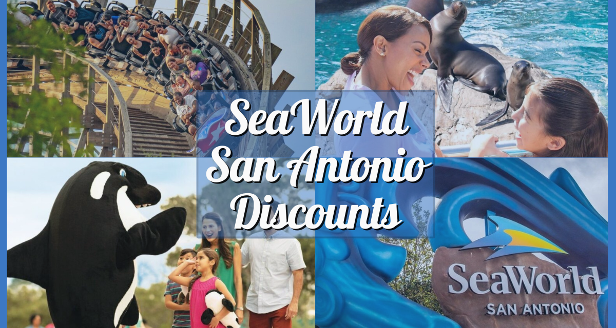 SeaWorld San Antonio Discount Tickets, Coupons, Prices, Hours, and More!