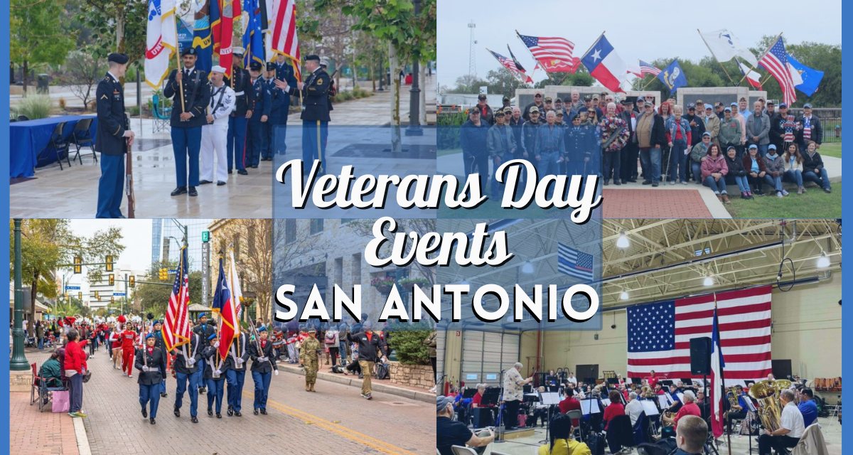 Veterans Day Events San Antonio 2024 – 10 Ceremonies and Other Celebrations Near You!