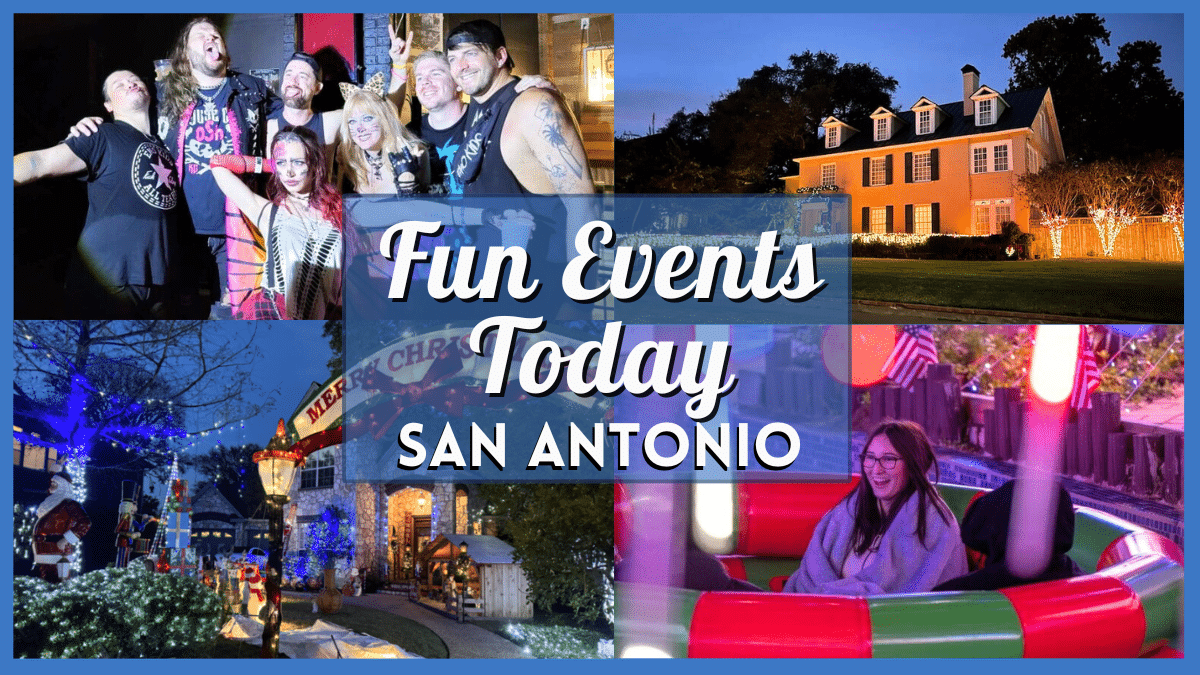 Fun Events in San Antonio Today