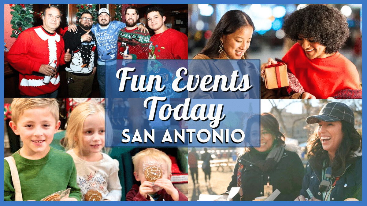 Fun Events in San Antonio Today