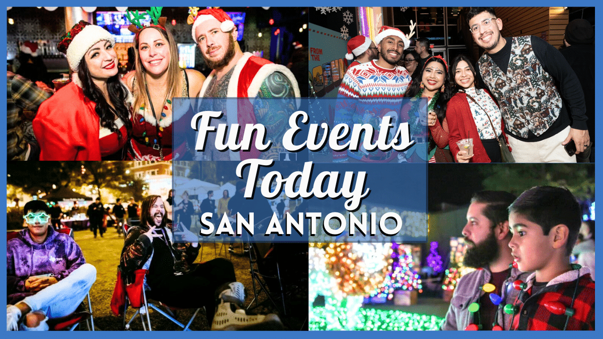 Fun Events in San Antonio Today