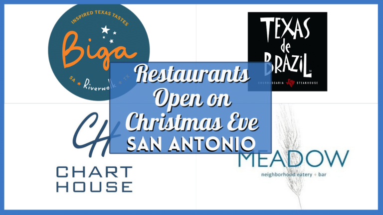 San Antonio Restaurants open Christmas Eve